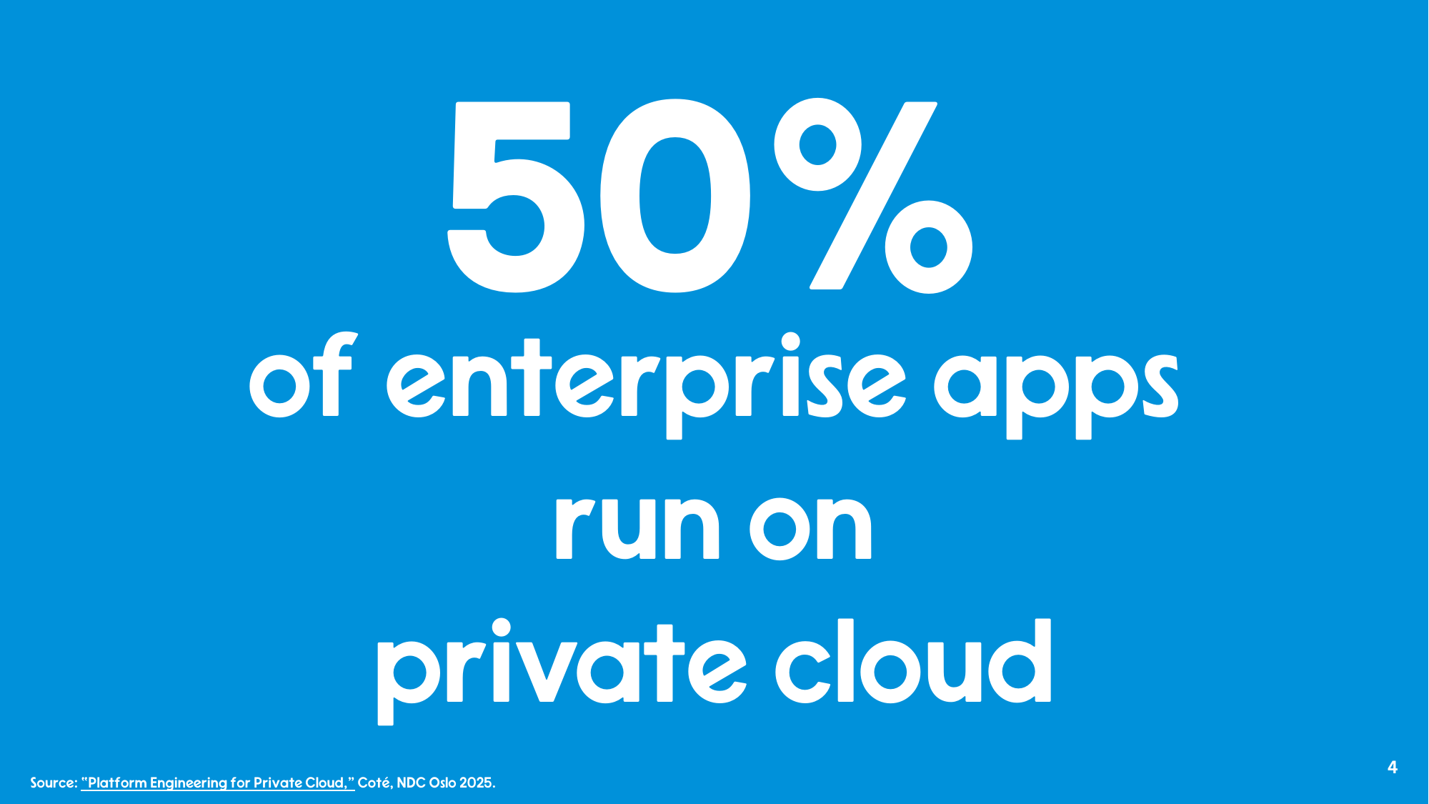 Big stat slide: 50% of enterprise apps run on private cloud.